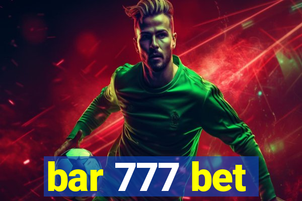 bar 777 bet